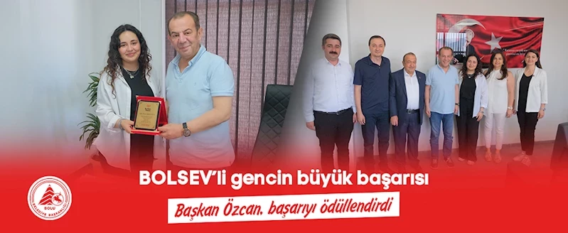 BOLSEV’li gencin büyük başarısı